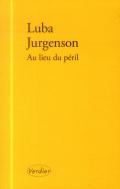 Au Lieu Du Péril