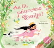 Capa do artigo Au Lit, Princesse Émilie!