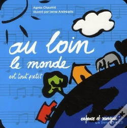 Capa do artigo Au Loin Le Monde Est Tout Petit Livre + Cd