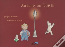 Capa do artigo Au Loup, Au Loup !!!