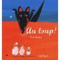Au Loup ! - Preview
