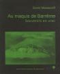 Au Maquis De Barreme, Souvenirs En Vrac - Preview
