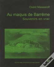 Capa do artigo Au Maquis De Barreme, Souvenirs En Vrac