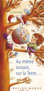 Au Même Instant, Sur La Terre - Preview