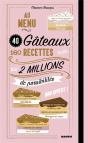 Au Menu : 40 Gateaux, 160 Recettes, 2 000 000 De Possibilites - Preview