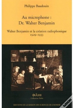 Capa do artigo Au Microphone Dr. Walter Benjamin ; Walter Benjamin Et La Création Radiophonique, 1929-1933