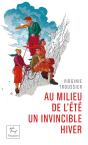 Au Milieu De L'Été Un Invincible Hiver - Preview