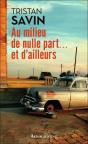 Au Milieu De Nulle Part... Et D'Ailleurs - Preview