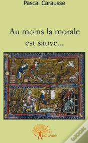 Capa do artigo Au Moins La Morale Est Sauve...