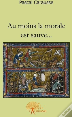 Capa do artigo Au Moins La Morale Est Sauve...
