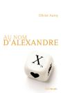 Au Nom D'Alexandre - Preview