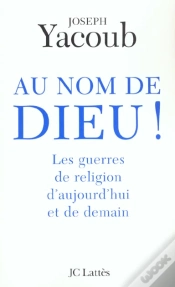 Capa do artigo Au Nom De Dieu ! Les Guerres De Religion D