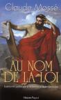 Au Nom De La Loi ; Justice Et Politique À Athènes À L'Âge Classique - Preview