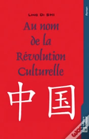 Capa do artigo Au Nom De La Révolution Culturelle