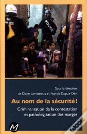 Capa do artigo Au Nom De La Securite ! Criminalisation De La Contestation...