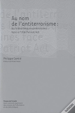 Capa do artigo Au Nom De L'Antiterrorisme : Les Bibliothèques Americaines Face À L'Usa Patriot Act