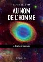 Au Nom De L'Homme : Le Dévoilement Des Secrets - Preview