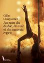 Au Nom Du Diable, Du Vice Et Du Mauvais Esprit - Preview