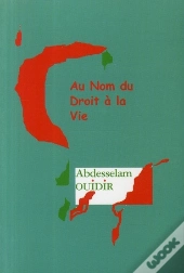 Au Nom Du Droit A La Vie