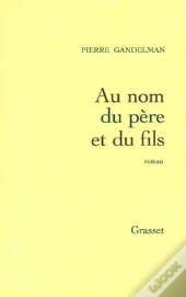 Au Nom Du Pere Et Du Fils