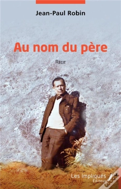 Capa do artigo Au Nom Du Père : Récit