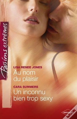 Capa do artigo Au Nom Du Plaisir ; Un Inconnu Bien Trop Sexy