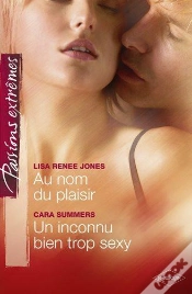 Capa do artigo Au Nom Du Plaisir ; Un Inconnu Bien Trop Sexy
