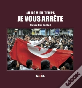 Au Nom Du Temps Je Vous Arrête