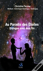 Capa do artigo Au Paradis Des Étoiles ; Dialogue Avec Mon Fils