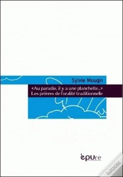 Capa do artigo «Au Paradis, Il Y A Une Planchette...» ; Les Prières De L'Oralité Traditionnelle