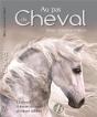 Au Pas Du Cheval - Preview
