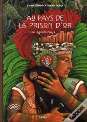 Au Pays De La Prison D'Or