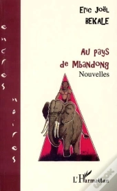 Au Pays De Mbandong ; Nouvelles