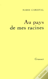 Au Pays De Mes Racines