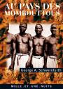 Au Pays Des Mombouttous