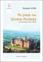 Au Pays Des Quatre Rivières ; Cère, Dordogne, Bâve, Orlinde - Preview