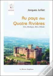 Capa do artigo Au Pays Des Quatre Rivières ; Cère, Dordogne, Bâve, Orlinde
