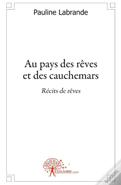 Capa do artigo Au Pays Des Rêves Et Des Cauchemars