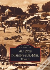 Au Pays D'Isigny-Sur-Mer Tome 2