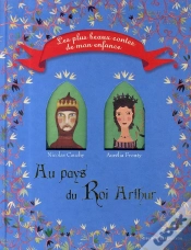 Capa do artigo Au Pays Du Roi Arthur ; Les Plus Beaux Contes De Mon Enfance