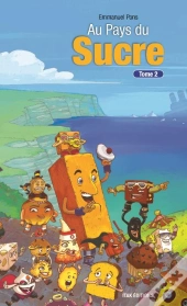 Au Pays Du Sucre Tome 2