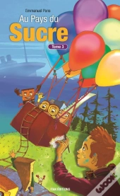 Au Pays Du Sucre Tome 3