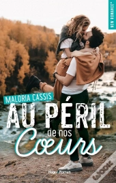 Au Péril De Nos Coeurs