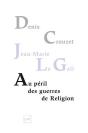 Au Péril Des Guerres De Religion - Preview
