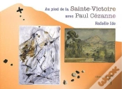 Capa do artigo Au Pied De La Sainte-Victoire Avec Paul Cézanne