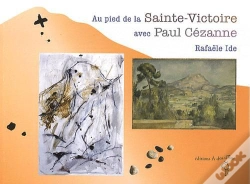 Capa do artigo Au Pied De La Sainte-Victoire Avec Paul Cézanne