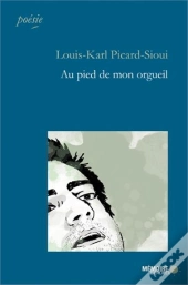 Au Pied De Mon Orgueil