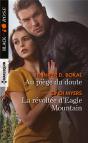 Au Piège Du Doute ; La Révoltée D'Eagle Mountain - Preview