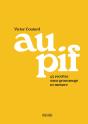 Au Pif : 45 Recettes Sans Grammage Ni Mesure - Preview