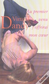 Au Premier Venu J'Offrirai Mon Coeur
